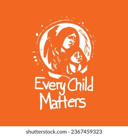 Every Child Matters. National Day of Truth and Reconciliation. Modern creative banner. Orange T-shirt Day.	
