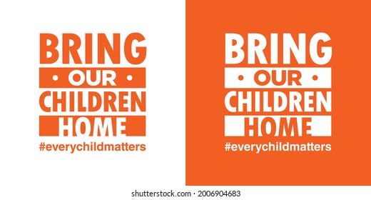 Every Child Matters and Orange Shirt Day Canada. 30 September. National Day of Truth and Reconciliation. Memorial in Tribute to children of Residential School in Kamloops, Canada. T-shirt Design. 
