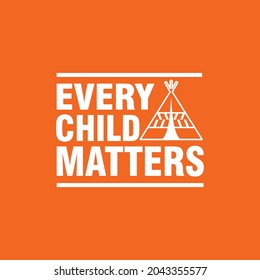 Every Child Matters. Orange Shirt Day Canada. 30 September. Illustration Design.