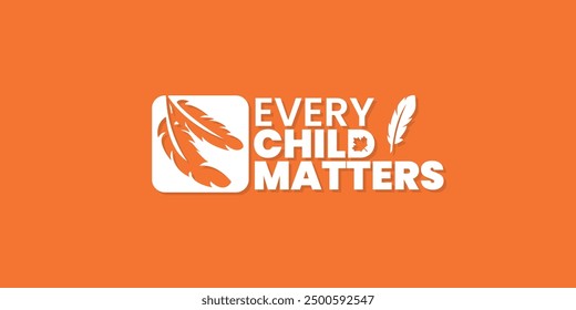 Every Child Matters, Orange shirt day of Canada, September 30, national day for truth and reconciliation, social media post, banner concept, vector illustration, Canada.