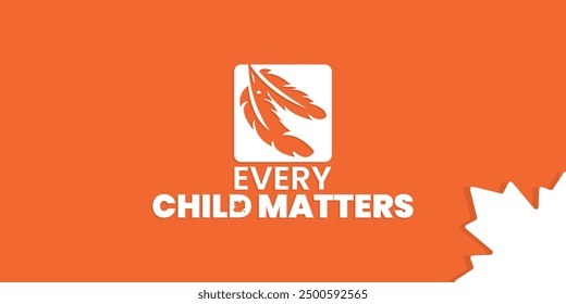 Every Child Matters, Orange shirt day of Canada, September 30, national day for truth and reconciliation, social media post, banner concept, vector illustration, Canada.