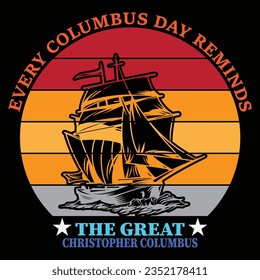 EVERY COLUMBUS DAY REMINDS THE GREAT Christopher Columbus