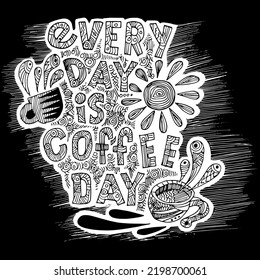 Jeden Tag ist Kaffeetag, Zitate doodle Vektorgrafik