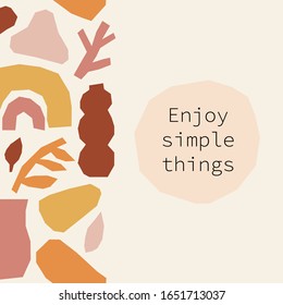 Every day motivation as creative trendy abstract backgrounds with simple hand drawn shapes ideal for social media templates, neutral colors for your decoration
