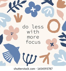 Every day motivation as creative trendy abstract collage background in minimal flat style with simple hand drawn shapes ideal for social media templates, neutral colors for your decoration