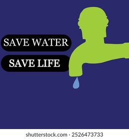 Every Drop Is Counted In Saving Water Is Equal To Save A Life. Vector Illustration. Eps File.