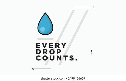 Every Drop Counts Motivational Poster