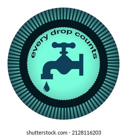 Every drop counts. Reminder sign. Crane silhouette