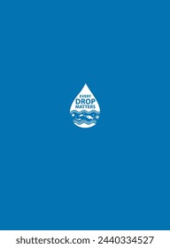 Cada gota importa. Concepto del Día Mundial del Agua. ilustraciones vectoriales.