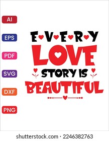 EVERY LOVE STORY IS BEAUTIFUL