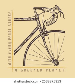 With every pedal stroke, a greener planet. Hand-drawn illustration with the theme of clean and ecological transport.