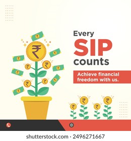 Every SIP Counts. Systematic Investment Plan. Mutual funds Concept. Savings Concept. Financial Planning. Social Media marketing Ad Templates