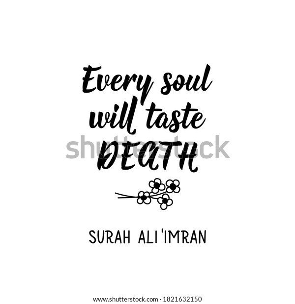 Every Soul Will Taste Death Muslim Stock Vector Royalty Free 1821632150