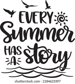 Every Summer Has A Story Vector, Summer Vector File