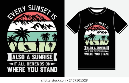 Every Sunset The Promise Of A New Dawn T-shirt, Summer t-shirt design vector, Summer Typography shirt Design Template, Palm Trees Background, Summer shirt illustration Print