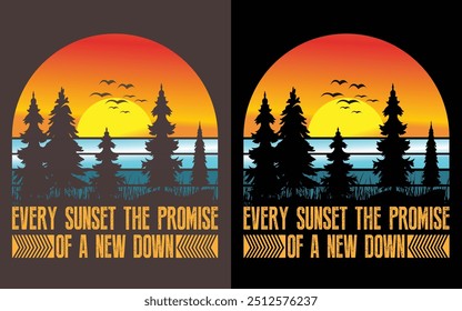 Todo pôr do sol A promessa de um novo para baixo, T-Shirt Design para o verão, t-shirt retro, praia vintage Retro pôr do sol T-shirt Design