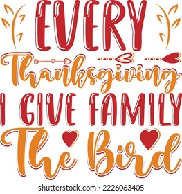 Every thanksgiving I give family Typography design