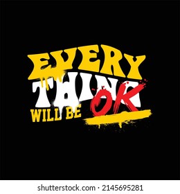 every thing will be ok abstarct simple vintage