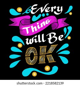 Every thing will be ok, quotes doodle vector