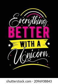 every think better with Unicorn t-shirt design. unicorn Quotes typography t-shirt design.