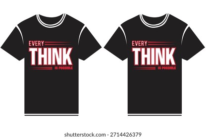 Every Think Matters – Minimal Typography T-Shirt