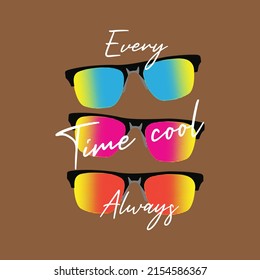 every time cool Premium Vector illustration of a text graphic. suitable screen printing and DTF for the design boy outfit of t-shirts print, shirts, hoodies baba suit, kids cottons, etc.