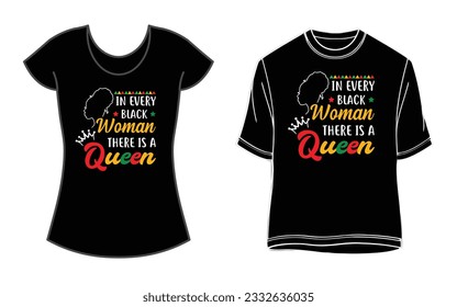 In every woman, there is a queen - for feminist quotes girl's T-Shirt,