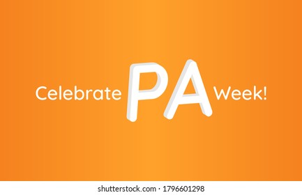 Every year from October 6-12, we celebrate National Physician Assistant Week, which recognizes the PA profession and its contributions to the nation's health. Vector illustration.