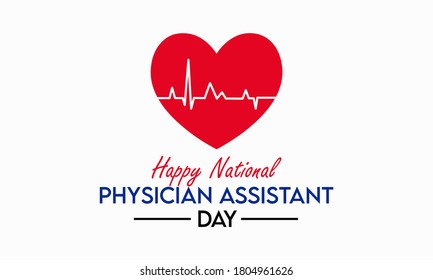 Every Year In October, We Celebrate National Physician Assistant Day, Which Recognizes The PA Profession And Its Contributions To The Nation's Health. Vector Illustration.