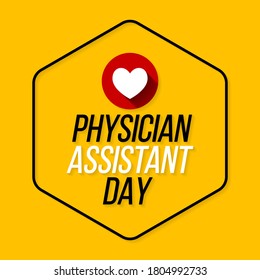 Every year in October, we celebrate National Physician Assistant day, which recognizes the PA profession and its contributions to the nation's health. Vector illustration.