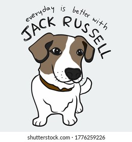 Everyday is better with Jack Russell cartoon vector illustration