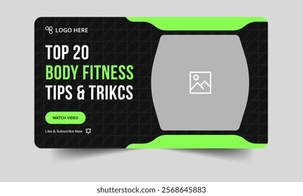 Everyday body fitness techniques video thumbnail banner design, daily workout tips and trick video cover banner design, fully editable vector eps 10 file format