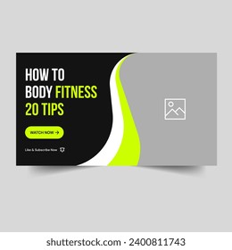 Everyday body fitness tricks and tips video thumbnail banner design, body building video cover banner, fully editable vector eps 10 file format