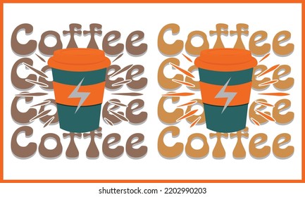 Everyday Coffee day t-shirt design, Happy World Coffee T-shirt Creative Kids, and Coffee Day Theme Vector Illustration.