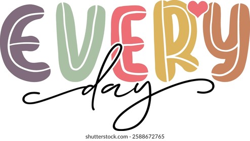 Everyday Inspiration PNG T-shirt designs 