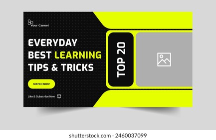 Everyday learning tips video thumbnail banner design for social media, education system techniques cover banner design, editable vector eps 10 file format