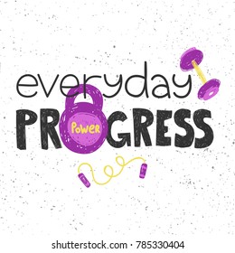 Everyday progress typography lettering text banner. Good for web page design banner, motivational poster, wallpaper, sticker pack and social media content