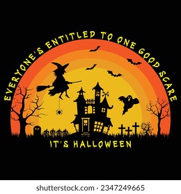 Everyone entitled to one Halloween T shirt Design