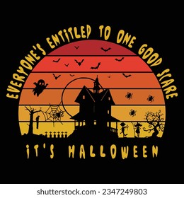 Everyone entitled to one Halloween T-shirt design
