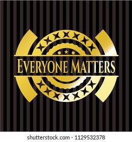 Everyone Matters gold shiny emblem