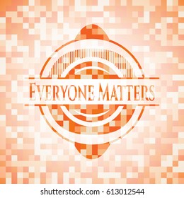 Everyone Matters orange mosaic emblem with background