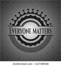 Everyone Matters retro style black emblem