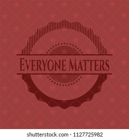 Everyone Matters retro style red emblem
