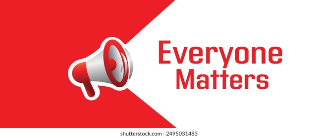 everyone matters sign on white background