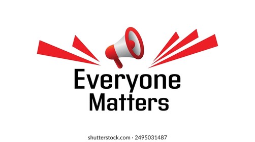 everyone matters sign on white background