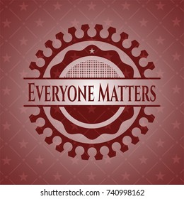 Everyone Matters vintage red emblem