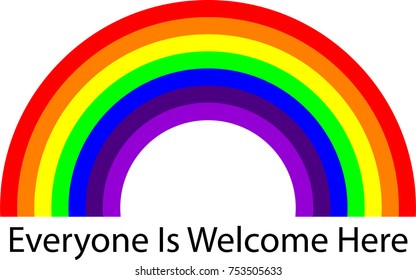 Everyone is Welcome Here Rainbow Graphic Illustration Vector