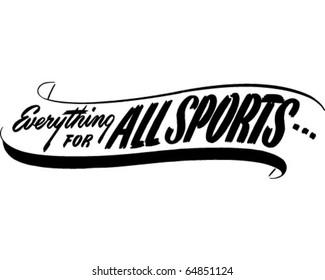 Everything For All Sports - Ad Banner - Retro Clipart