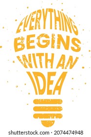 Everything Begins with an Idea. Light Bulb Graphic Tee