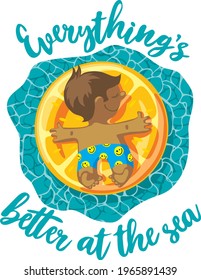 Everything is better at the summer sea